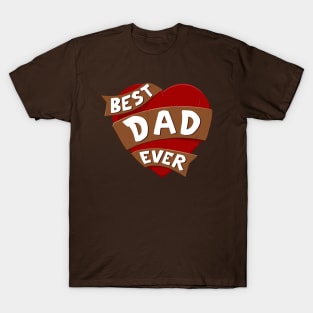 Best Dad Ever - Heart and Ribbon T-Shirt